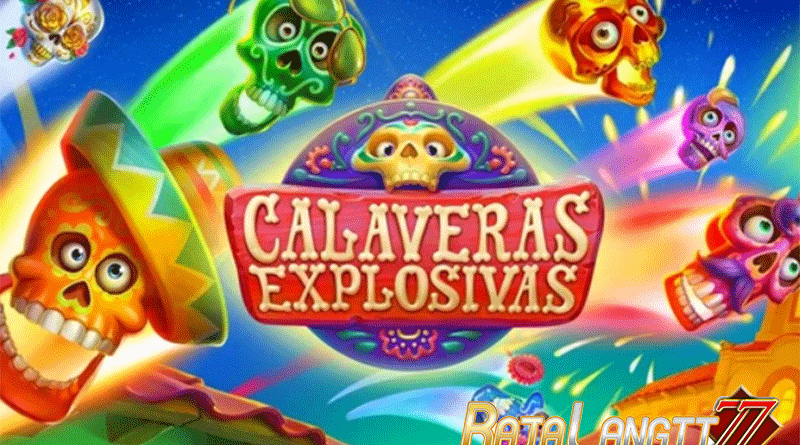 Metode simpel capai kemenangan di Game Calaveras Explosivas