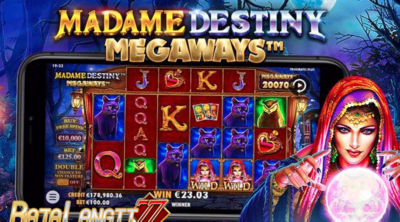 Tips bermain agar berhasil di Madame Destiny Megaways