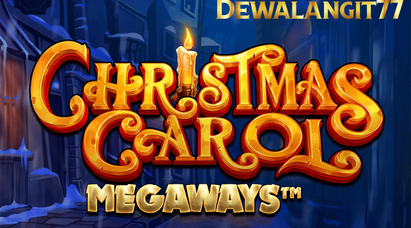 Tips capai kemenangan di Game Christmas Carol Megaways