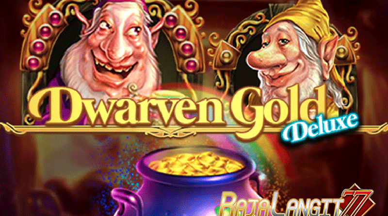 Cara Main Hingga Menang Bermain Game Dwarven Gold Deluxe