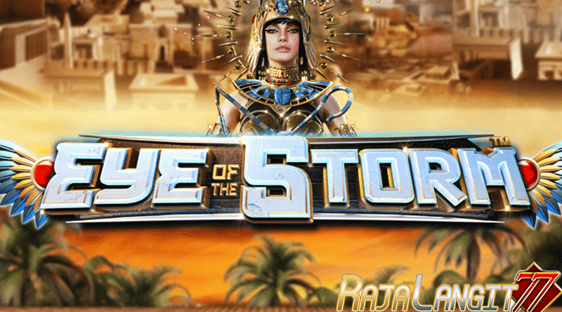 Cara mencapai keberhasilan dalam Game Eye of the Storm