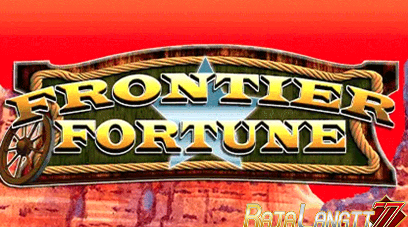 Cara mudah mencapai keberhasilan dalam Game Frontier Fortune