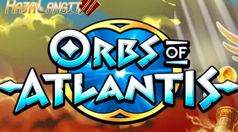 Petunjuk Menang Game Terpopuler Game Orbs of Atlantis